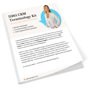 D365 CRM Terminology Kit